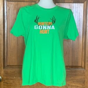 Hunters Gonna Hunt Tee